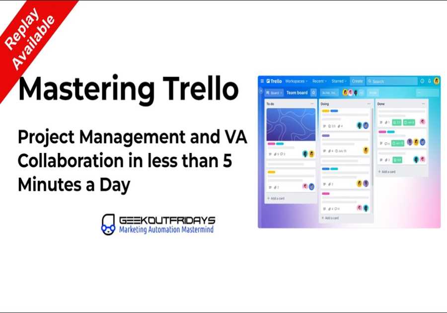 GeekOutFridays 09-13-24 - Mastering Trello for Project Management!